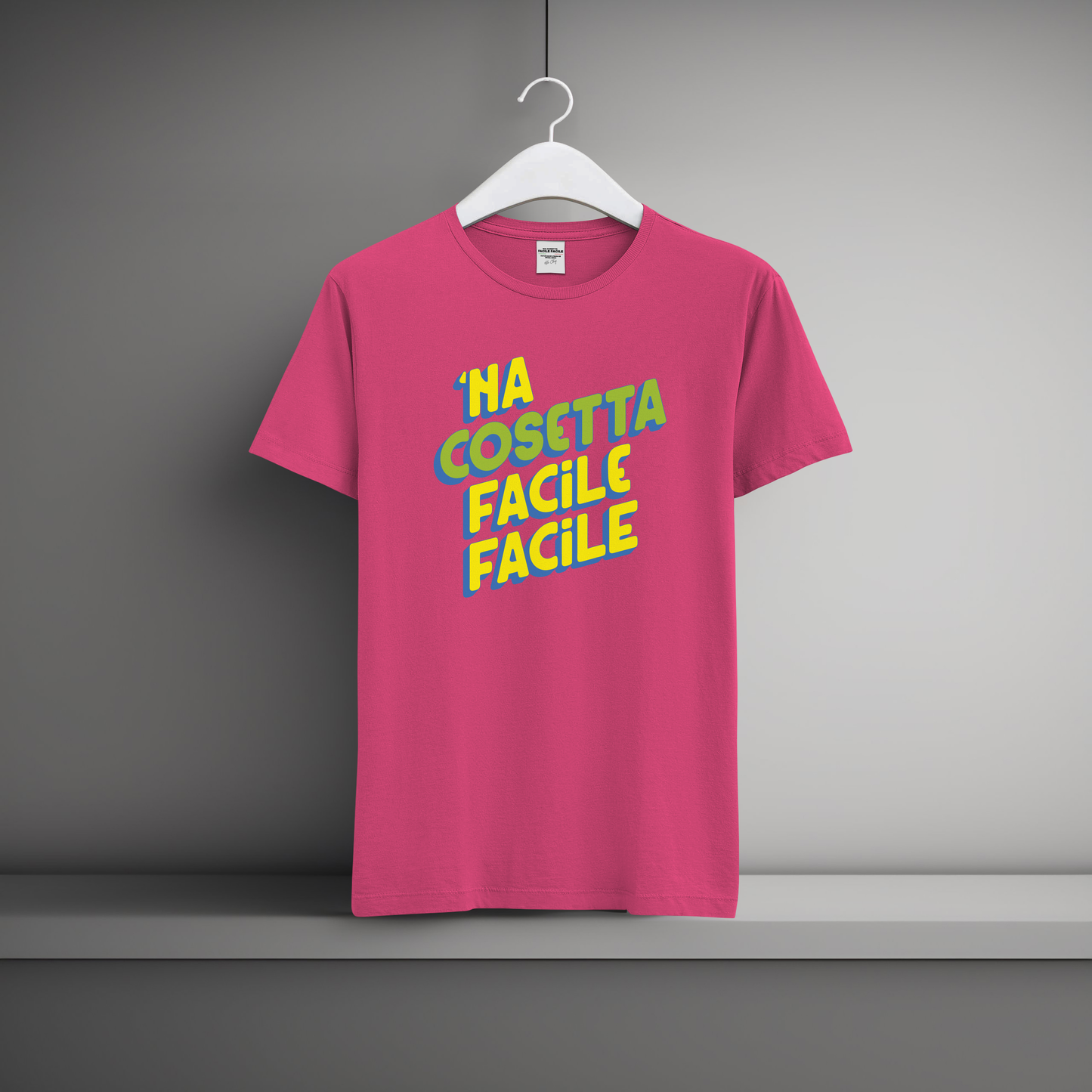 Edizione 2025 Fluo - Na Cosetta Facile Facile